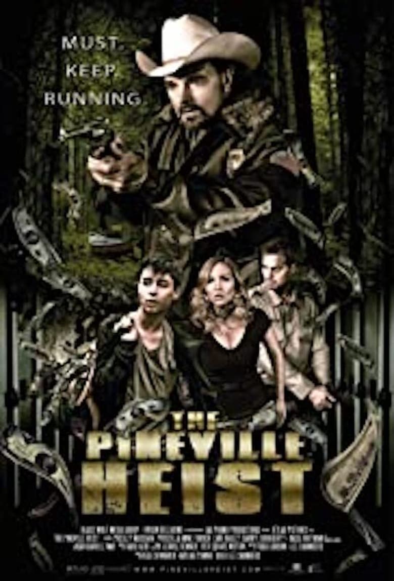 فيلم The Pineville Heist