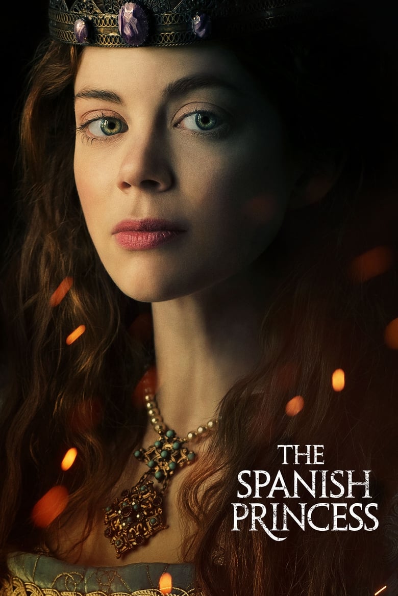 مسلسل The Spanish Princess الموسم الاول الحلقة 07 مترجمة