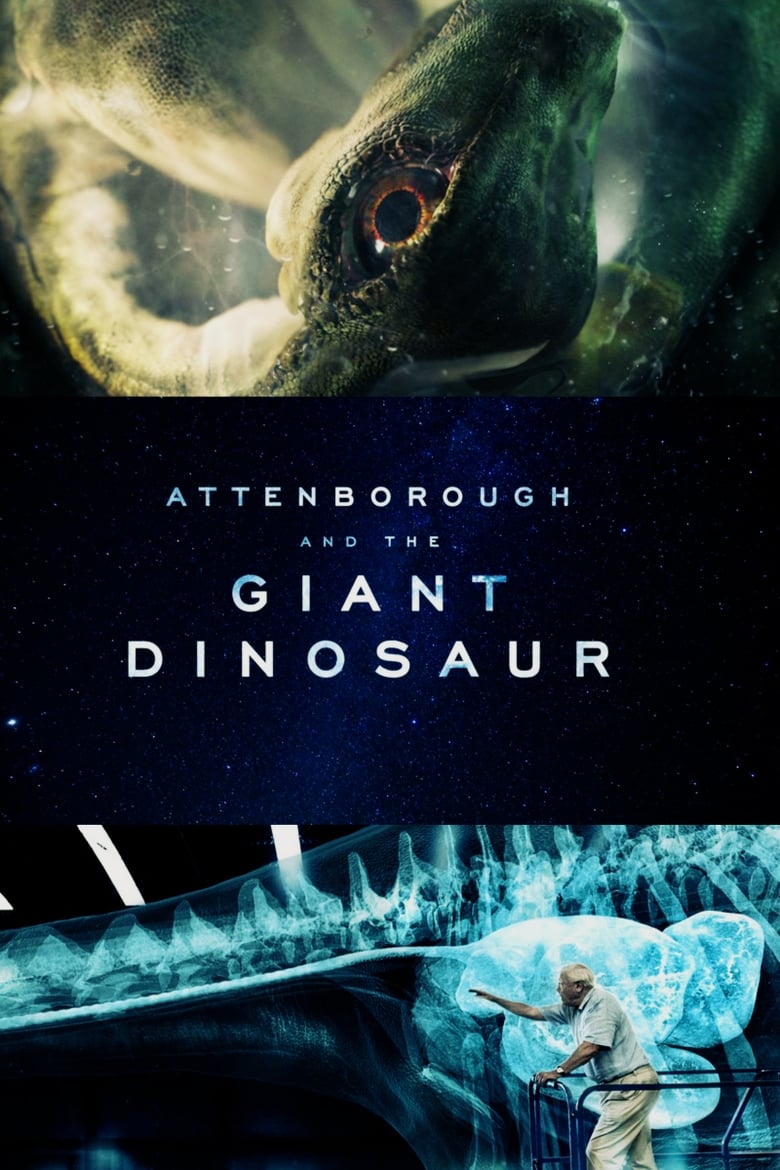 فيلم Attenborough and the Giant Dinosaur