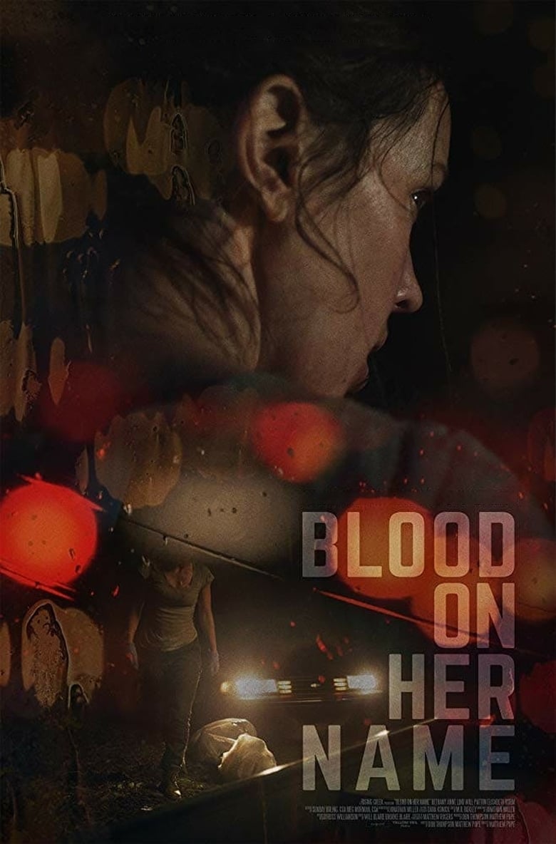 فيلم Blood on Her Name