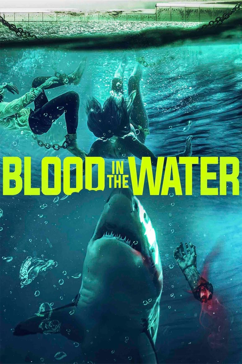 فيلم Blood in the Water