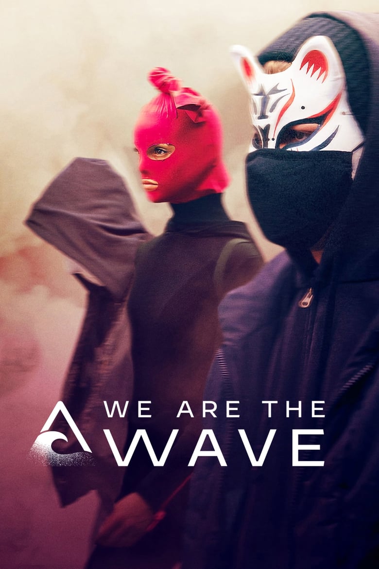 مسلسل We Are the Wave
