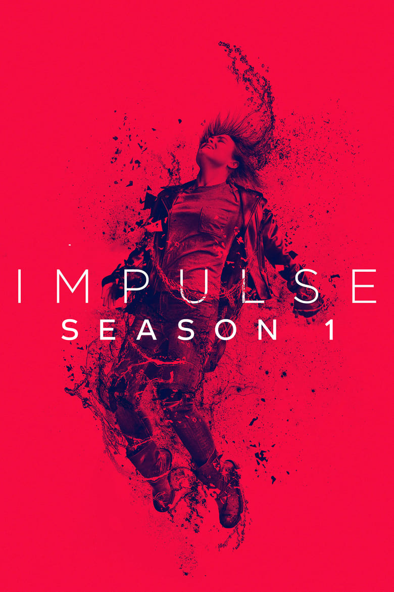 مسلسل Impulse الموسم الاول الحلقة 05 مترجمة