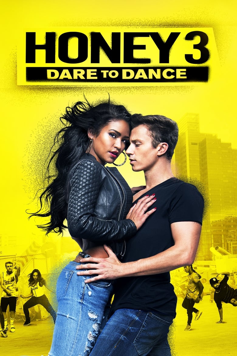 فيلم Honey 3: Dare to Dance