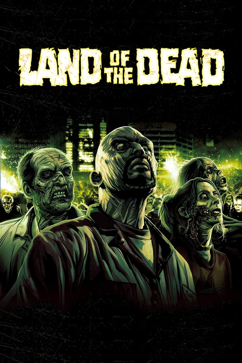 فيلم Land of the Dead