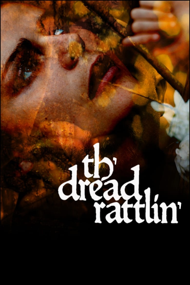 فيلم Th’dread Rattlin’