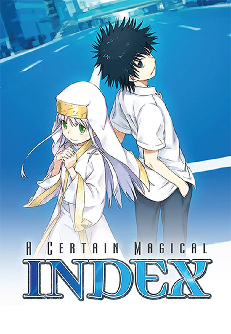 انمي Toaru Majutsu no Index الموسم الاول مترجم