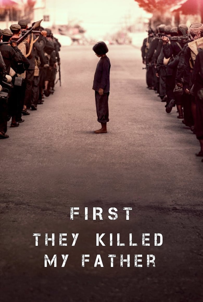 فيلم First They Killed My Father