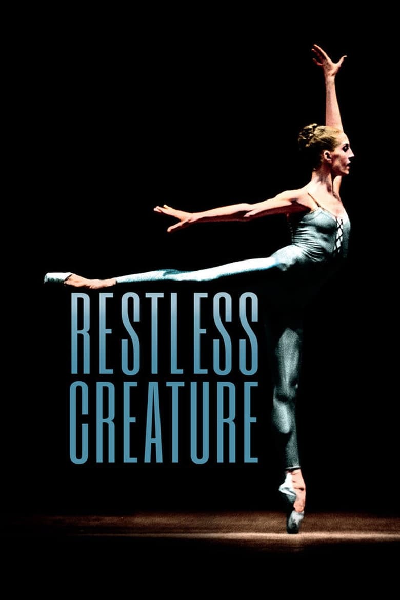 فيلم Restless Creature: Wendy Whelan