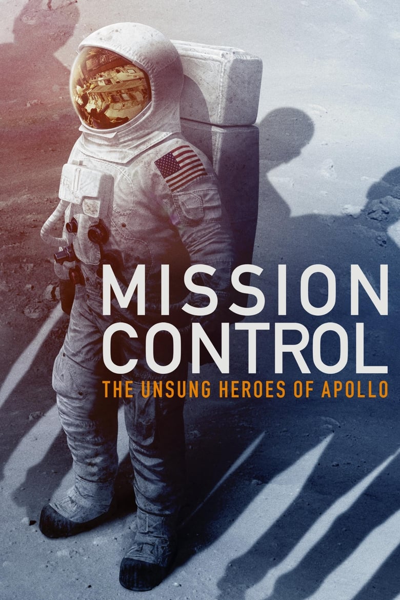 فيلم Mission Control: The Unsung Heroes of Apollo
