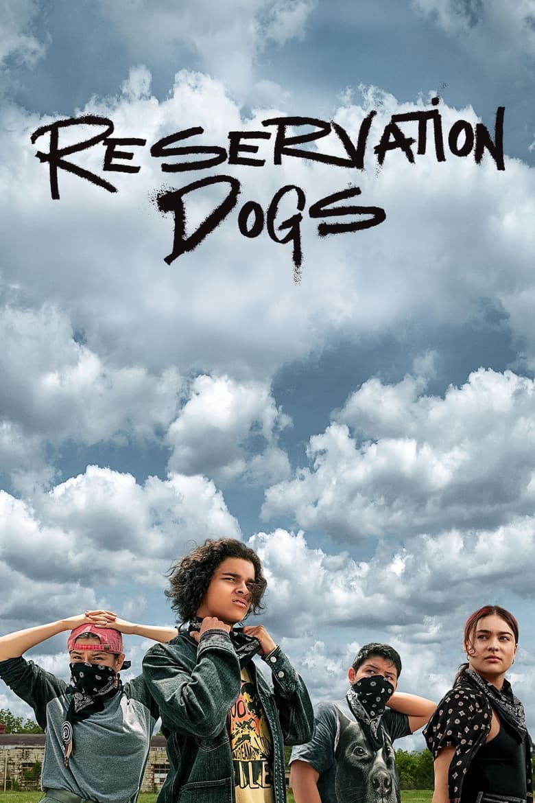 مسلسل Reservation Dogs الموسم الاول الحلقة 04 مترجمة