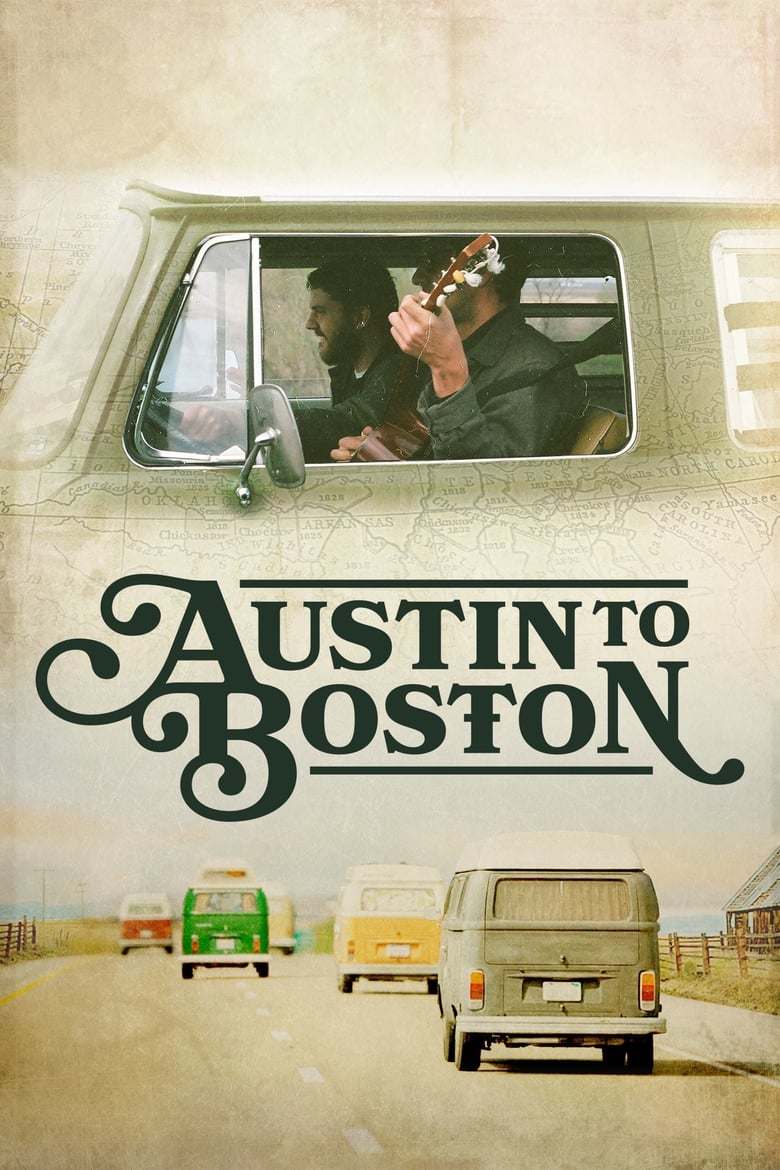 فيلم Austin to Boston