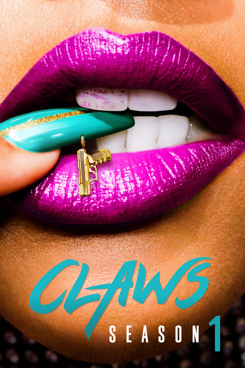 مسلسل Claws الموسم الاول الحلقة 04 مترجمة