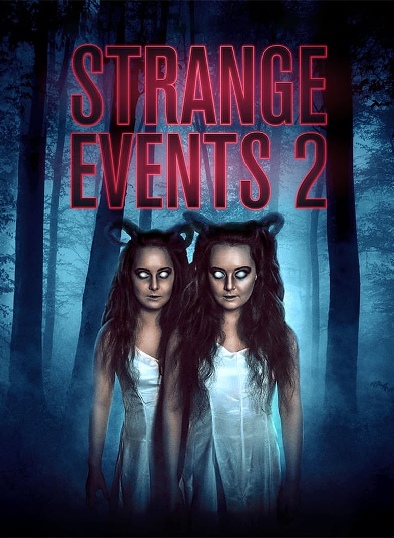 فيلم Strange Events 2