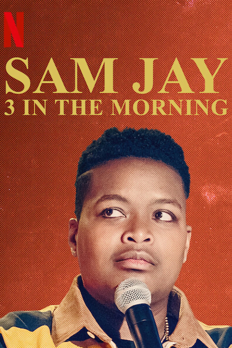 فيلم Sam Jay: 3 in the Morning