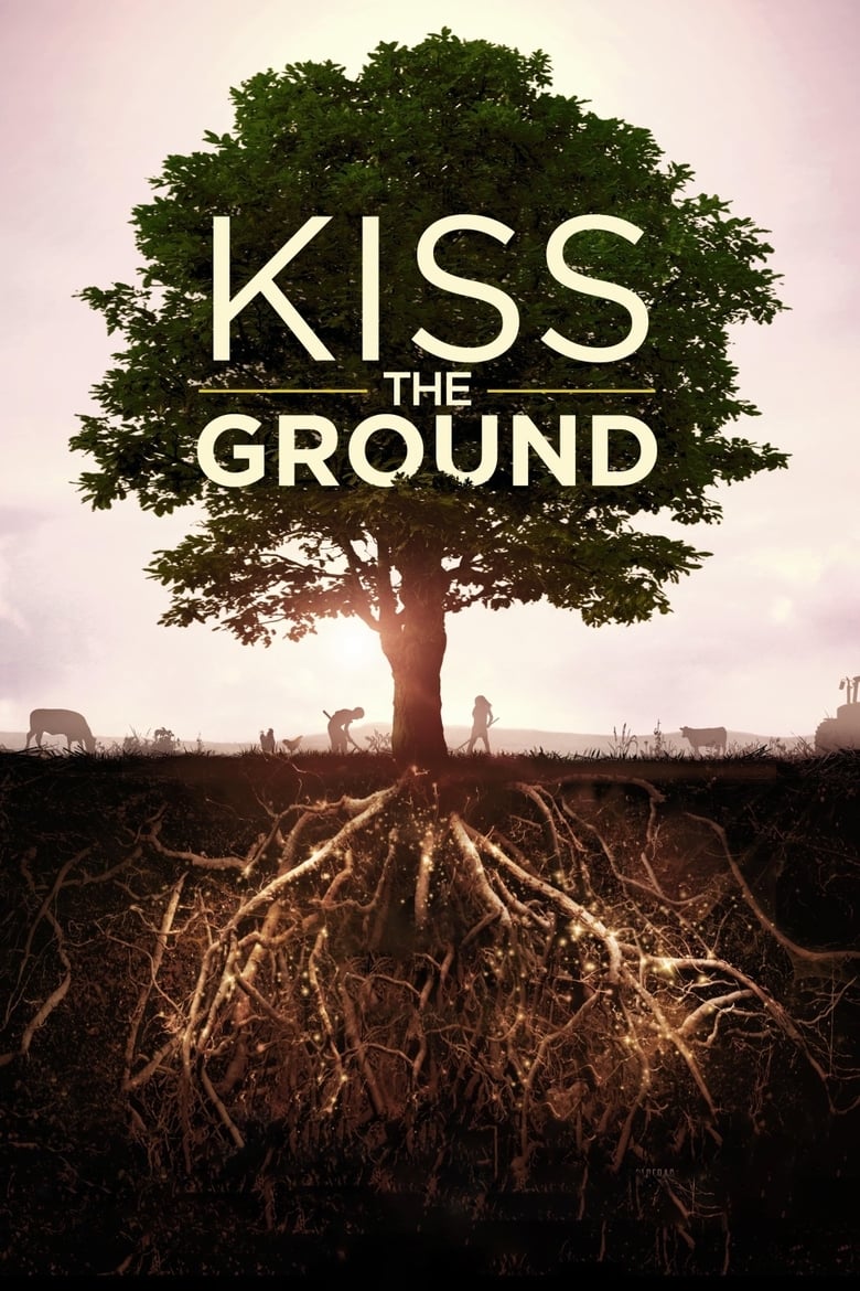 فيلم Kiss the Ground
