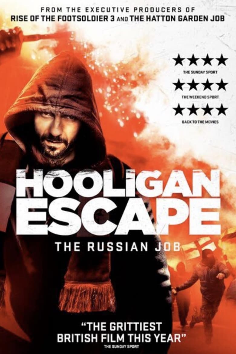 فيلم Hooligan Escape The Russian Job
