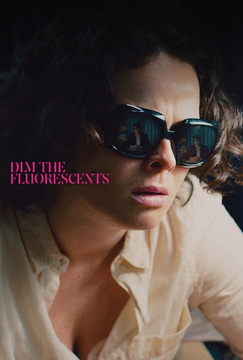 فيلم Dim the Fluorescents