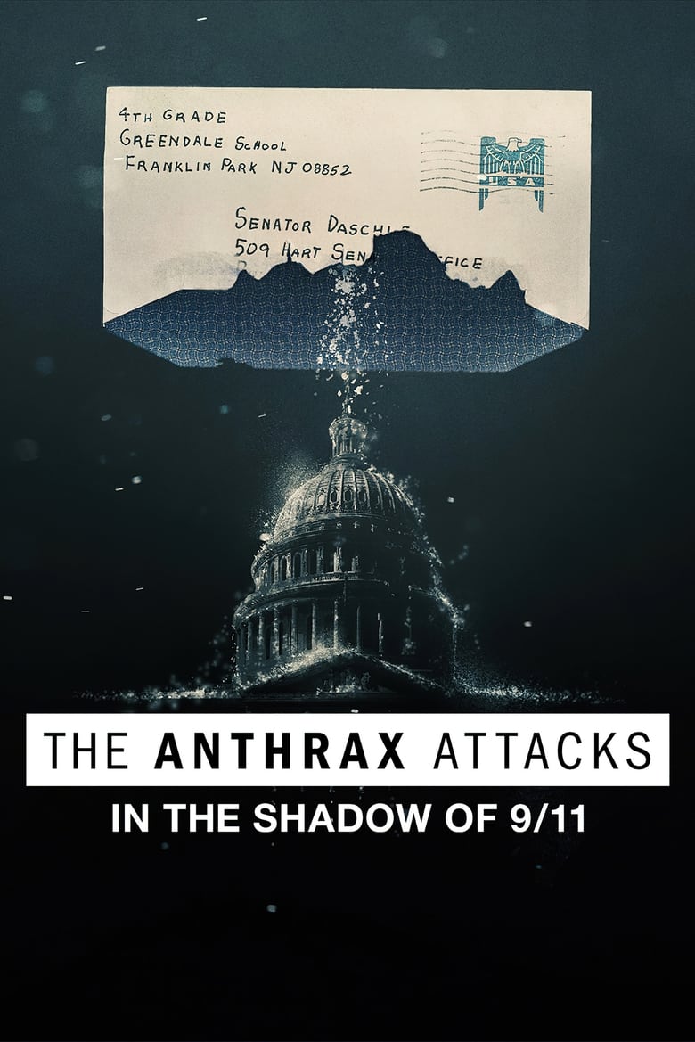 فيلم The Anthrax Attacks: In the Shadow of 9/11