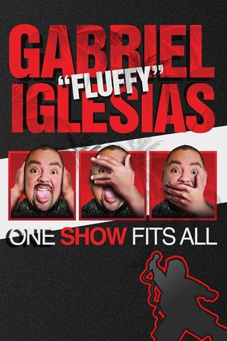 فيلم Gabriel Iglesias: One Show Fits All