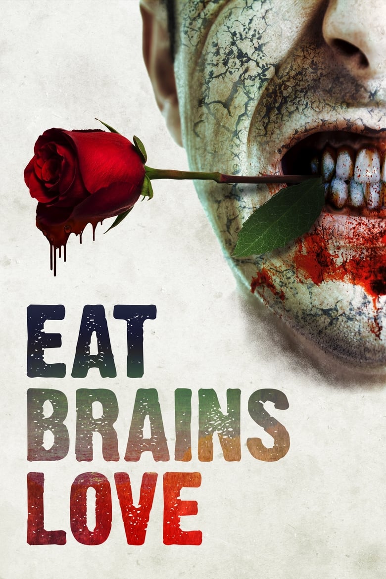 فيلم Eat Brains Love