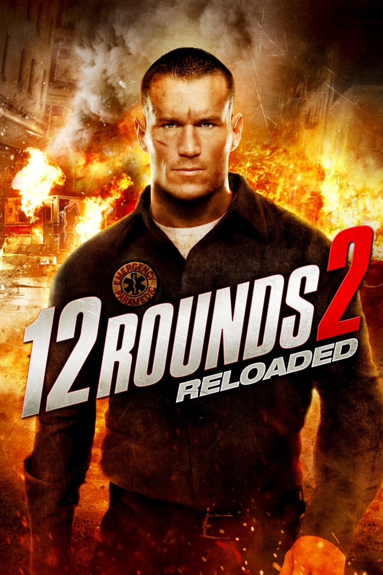 فيلم 12 Rounds 2: Reloaded