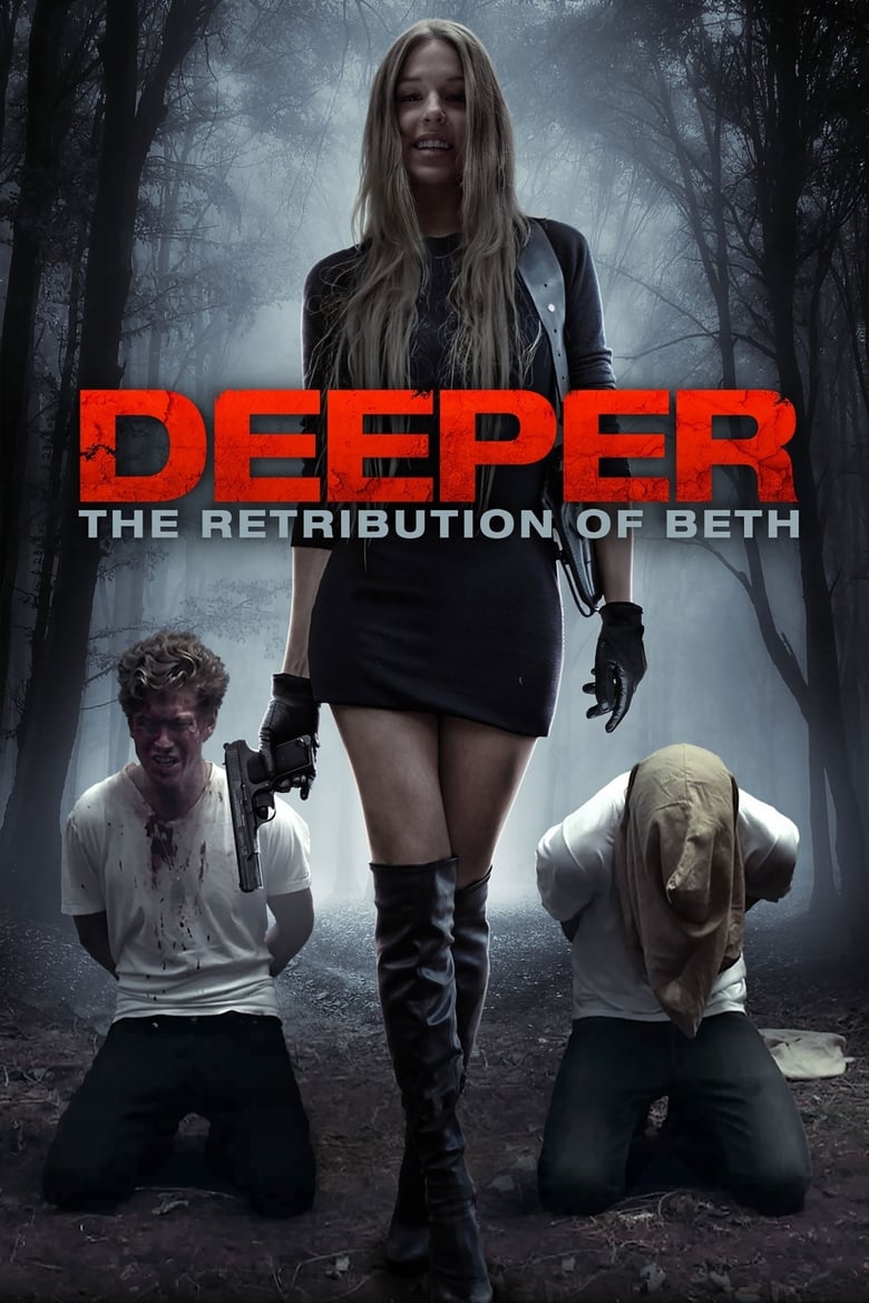 فيلم Deeper: The Retribution of Beth