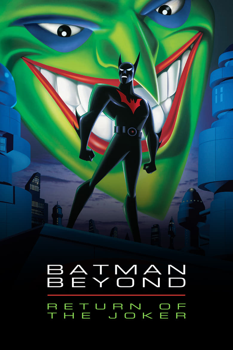 فيلم Batman Beyond: Return of the Joker
