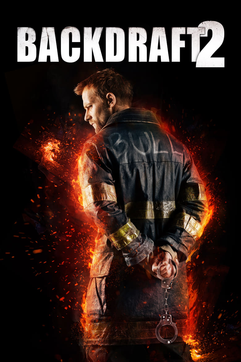 فيلم Backdraft 2