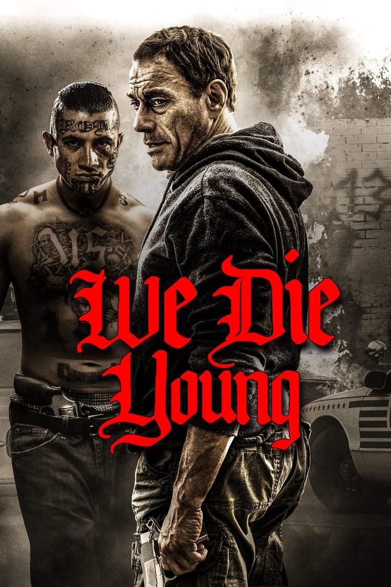 فيلم We Die Young