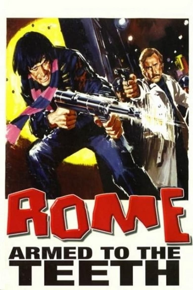 فيلم Rome, Armed to the Teeth