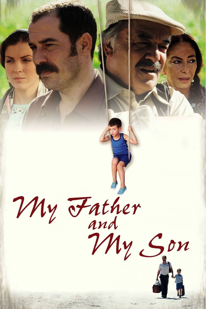 فيلم My Father and My Son