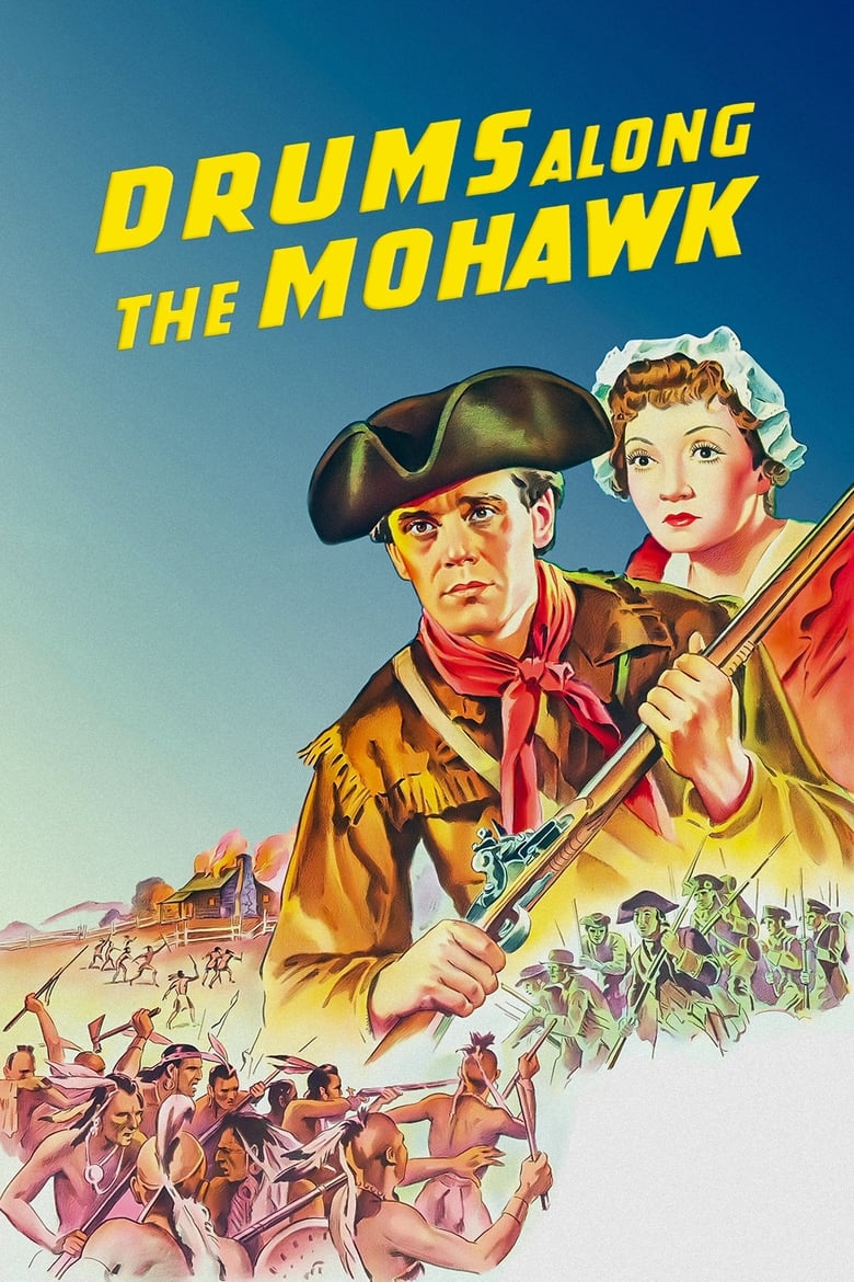 فيلم Drums Along the Mohawk