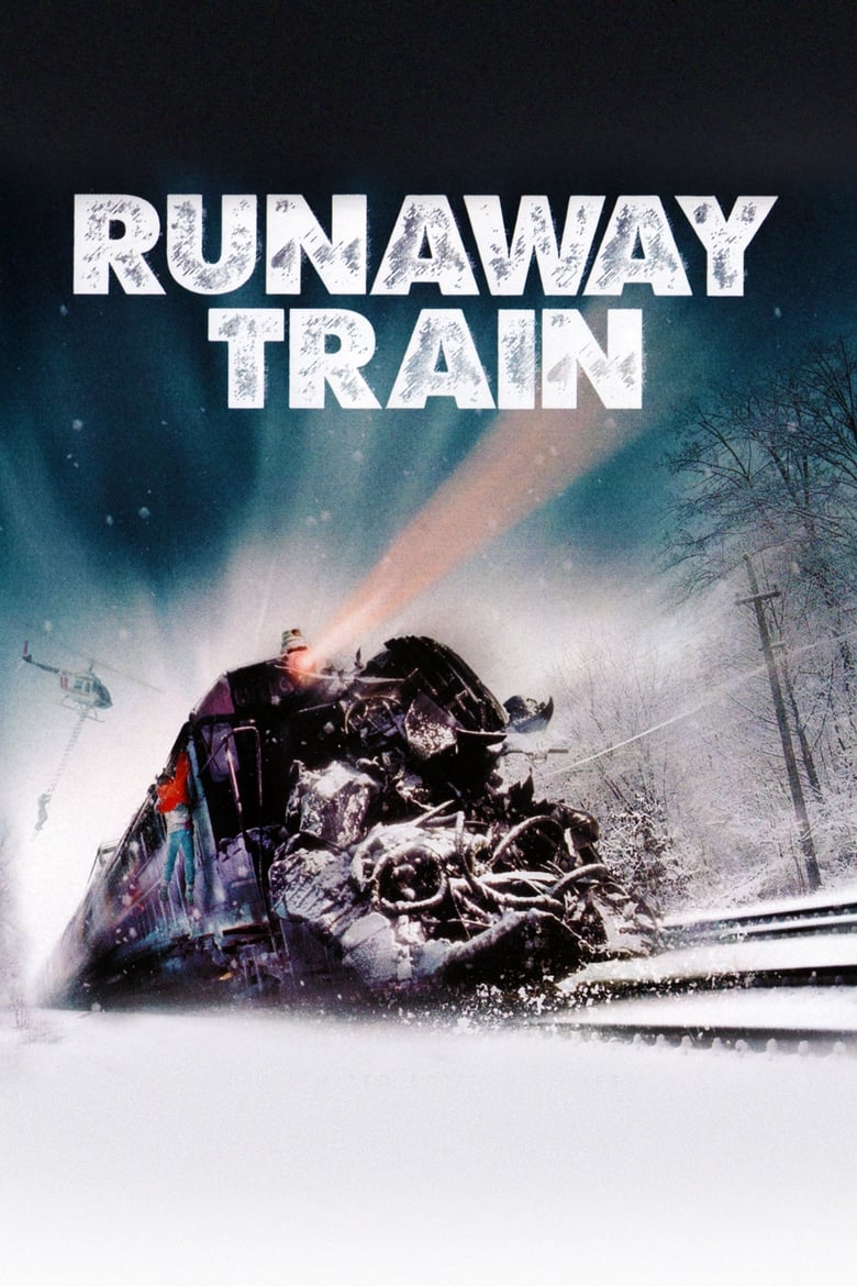 فيلم Runaway Train