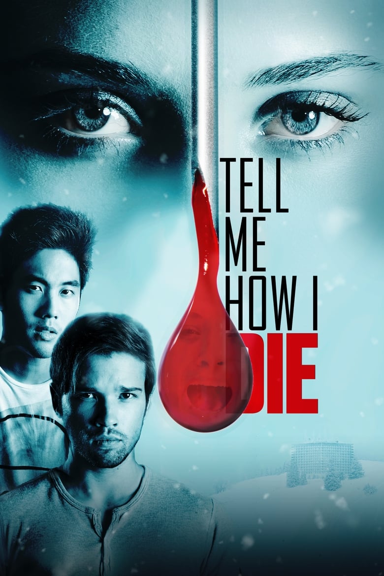 فيلم Tell Me How I Die