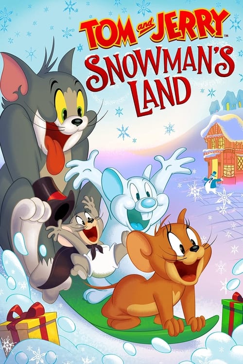 فيلم Tom and Jerry Snowman’s Land