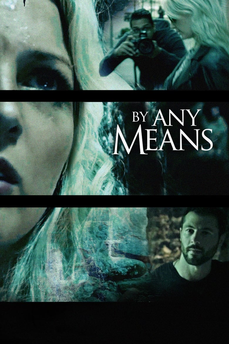 فيلم By Any Means