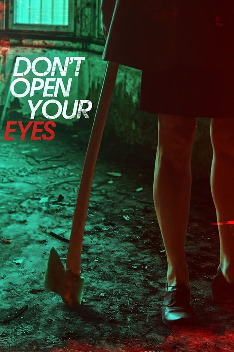 فيلم Don’t Open Your Eyes