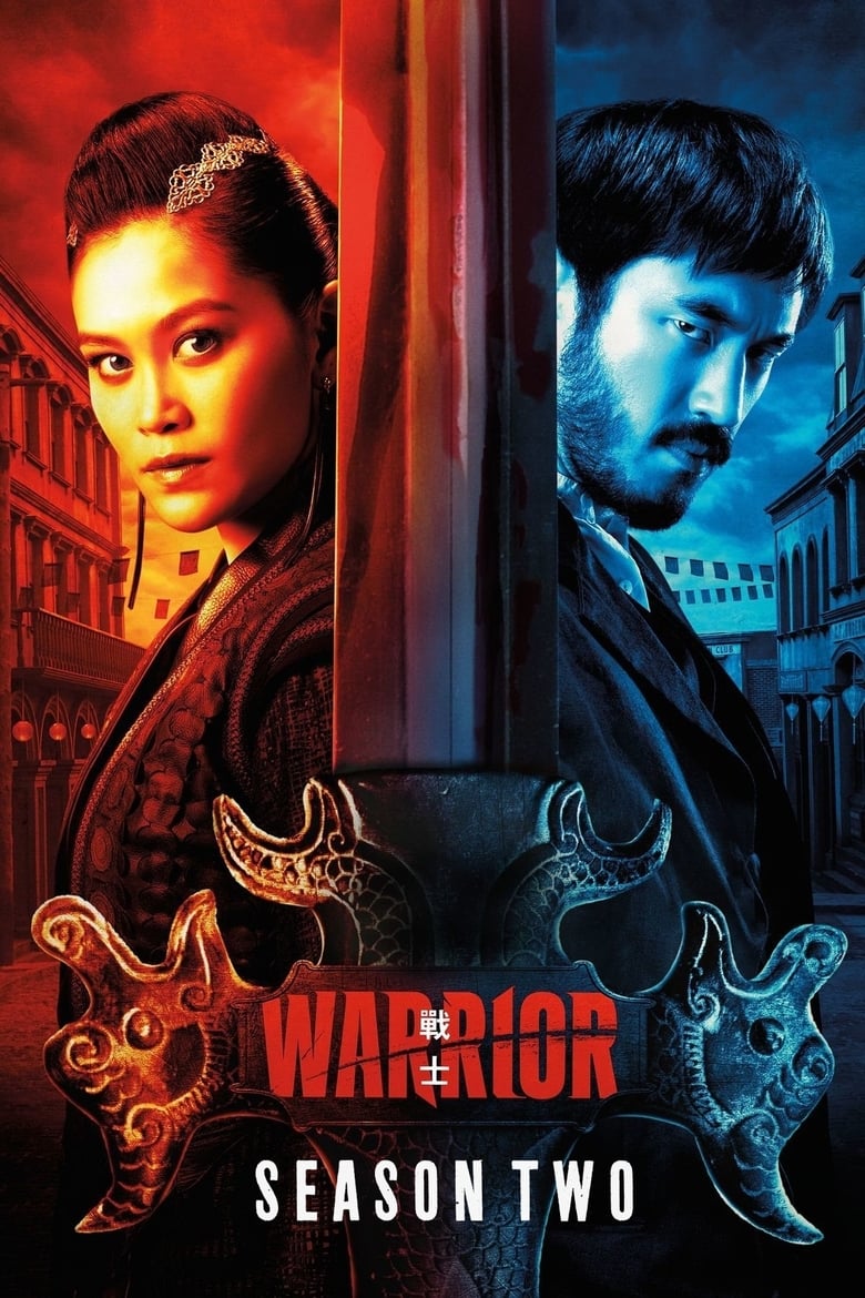 مسلسل Warrior الموسم الثاني مترجم