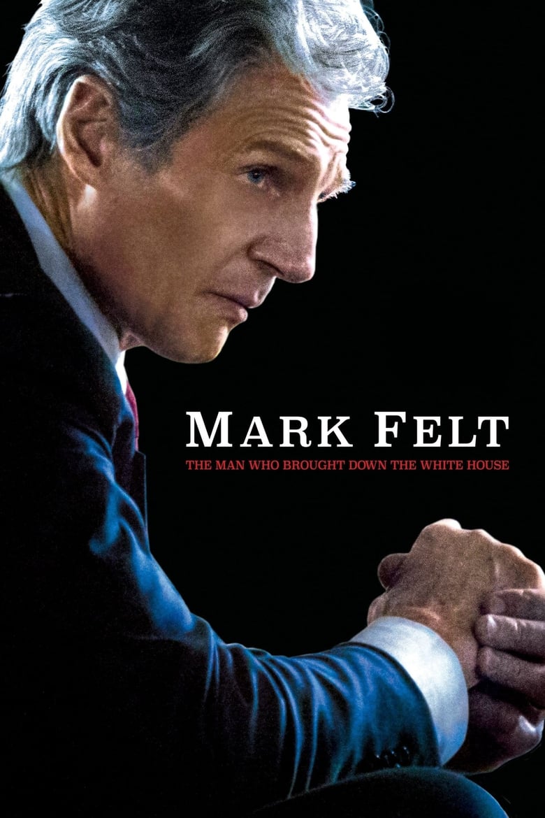 فيلم Mark Felt: The Man Who Brought Down the White House