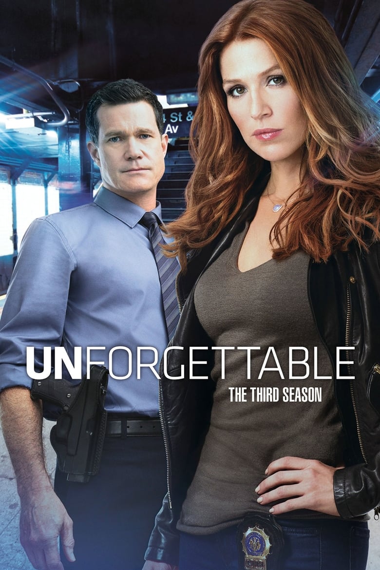 مسلسل Unforgettable الموسم الثالث مترجم