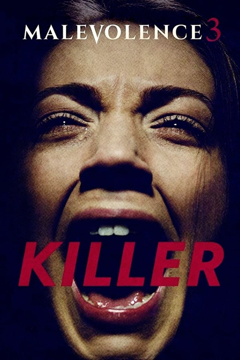 فيلم Malevolence 3: Killer