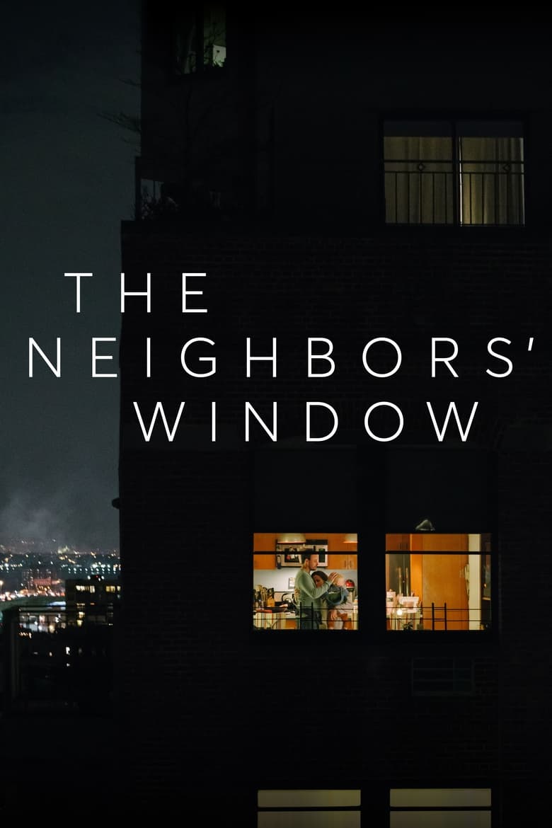 فيلم The Neighbors’ Window