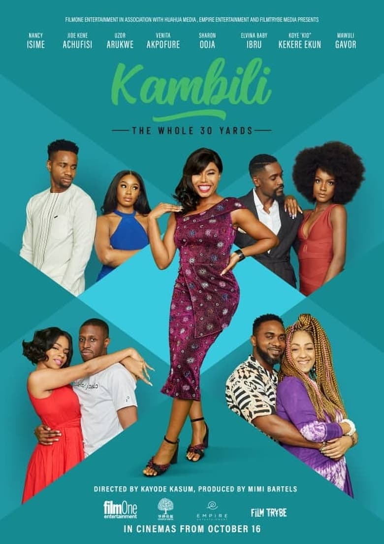 فيلم Kambili: The Whole 30 Yards