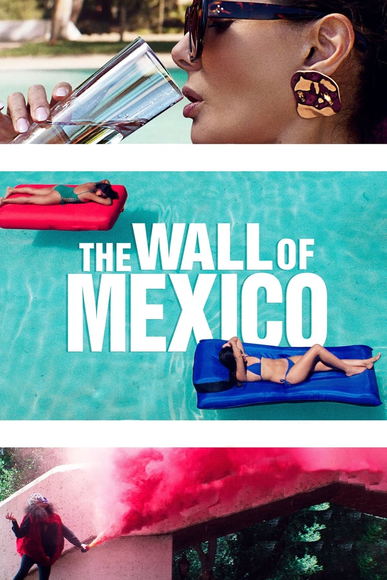 فيلم The Wall of Mexico