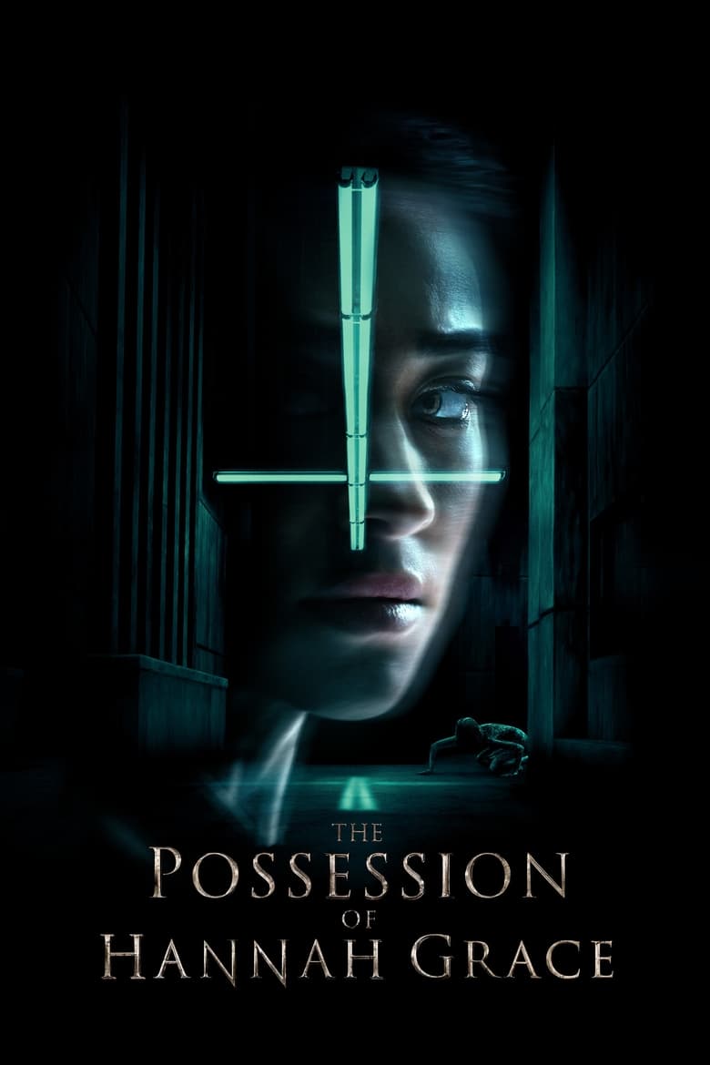 فيلم The Possession of Hannah Grace
