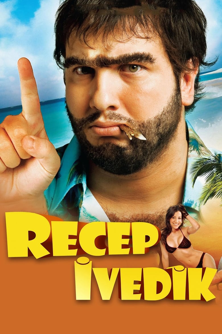 فيلم Recep Ivedik