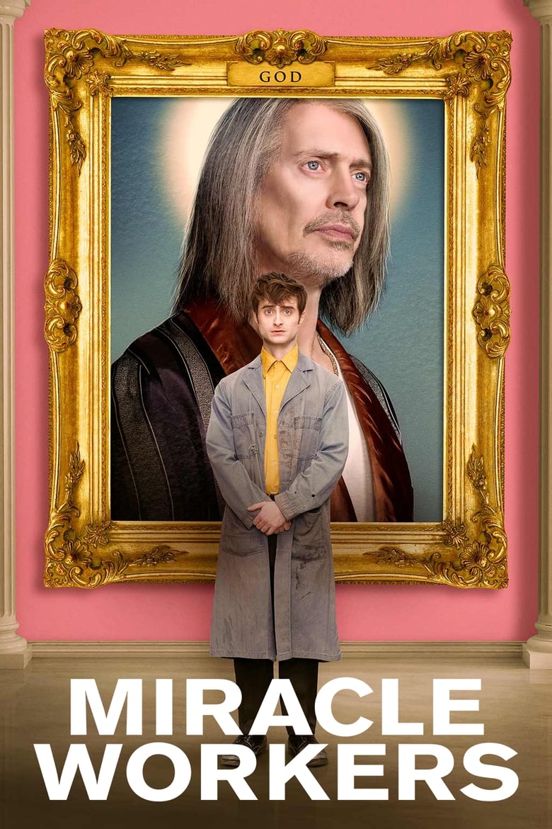 مسلسل Miracle Workers الموسم الاول مترجم