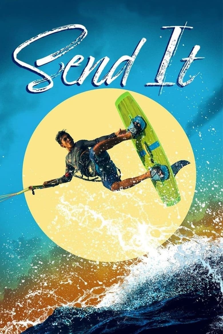فيلم Send It!