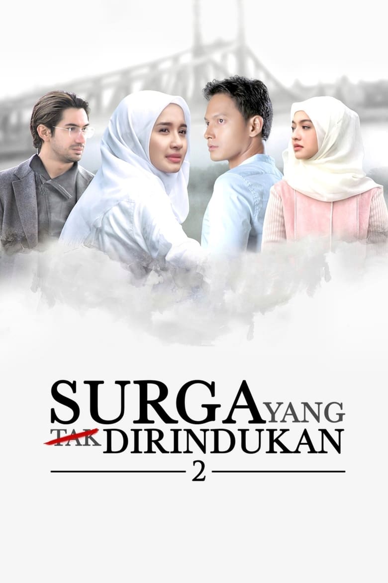 فيلم Surga Yang Tak Dirindukan 2